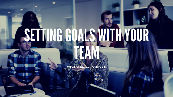 Setting Goals With Your Team