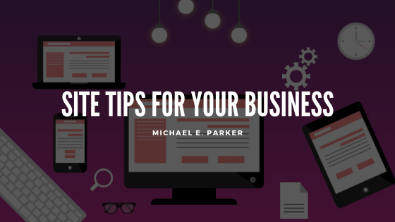 Site Tips for Your Business
