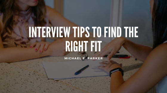 Interview Tips to Find the Right Fit